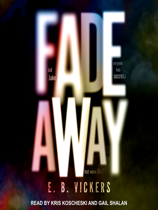 Title details for Fadeaway by E. B. Vickers - Wait list